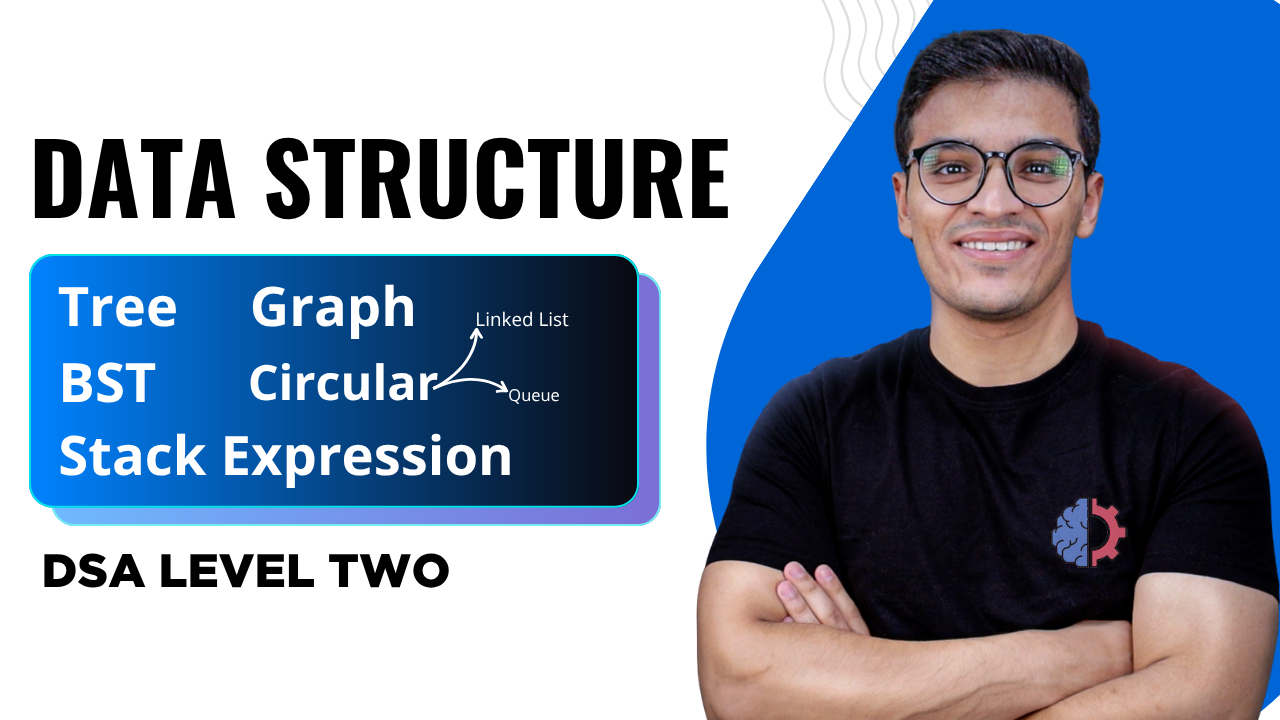 هياكل البيانات المستوي الثاني | Data Structure